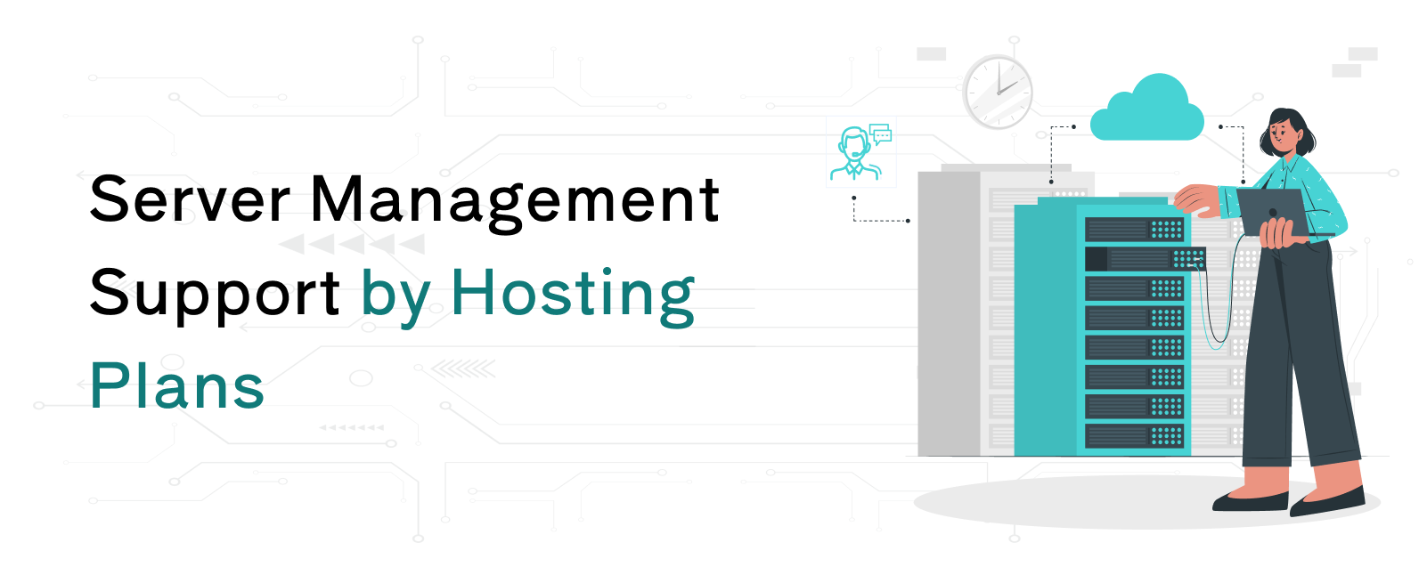 Server Management Support by Hosting Plans