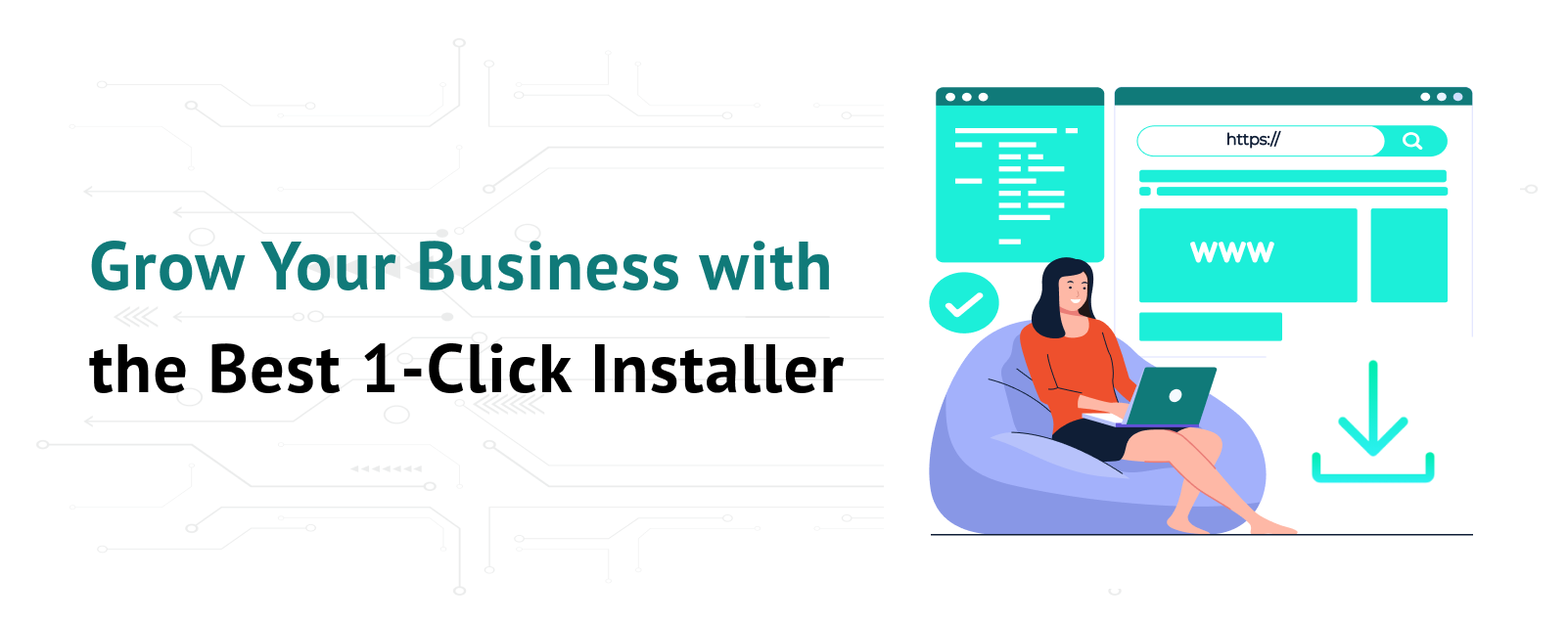 Grow Your Business with the Best 1-Click Installer